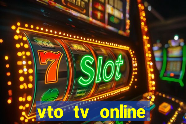 vto tv online futebol sportv